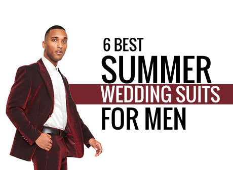21 Best Summer Wedding Suits to Keep You Looking and Feeling Cool